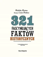 Moda i Uroda OUTLET - 321 fascynujących faktów historycznych M. Masters - miniaturka - grafika 1