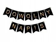 Dekoracje sali - Baner Girlanda Flagi Dowolny Napis Czarny Złote litery - miniaturka - grafika 1