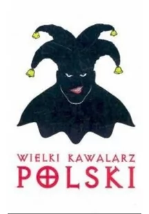 Wielki kawalarz polski - Aforyzmy i sentencje - miniaturka - grafika 2