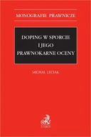 E-booki - prawo - Doping w sporcie i jego prawnokarne oceny - miniaturka - grafika 1