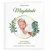 Baśnie, bajki, legendy - Księga baśni baśnie z nadrukiem dla dziewczynki na chrzest - miniaturka - grafika 1