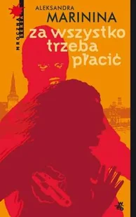 Anastazja Kamieńska. Tom 10. Za wszystko trzeba płacić - Kryminały - miniaturka - grafika 1