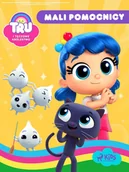 E-booki dla dzieci i młodzieży - Tru i Tęczowe Królestwo. Mali pomocnicy - miniaturka - grafika 1