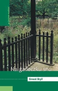 Na ganeczku snu - Poezja - miniaturka - grafika 1