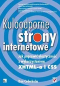 Systemy operacyjne i oprogramowanie - Kuloodporne strony internetowe. Jak poprawić elastyczność z wykorzystaniem XHTML-a i CSS - miniaturka - grafika 1