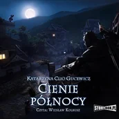 Audiobooki - literatura piękna - Cienie północy. Saga o Date Masamune. Tom 2 - miniaturka - grafika 1