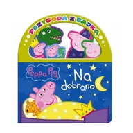 Pedagogika i dydaktyka - Peppa Pig Przygoda z Bajką Na dobranoc Nowa - miniaturka - grafika 1