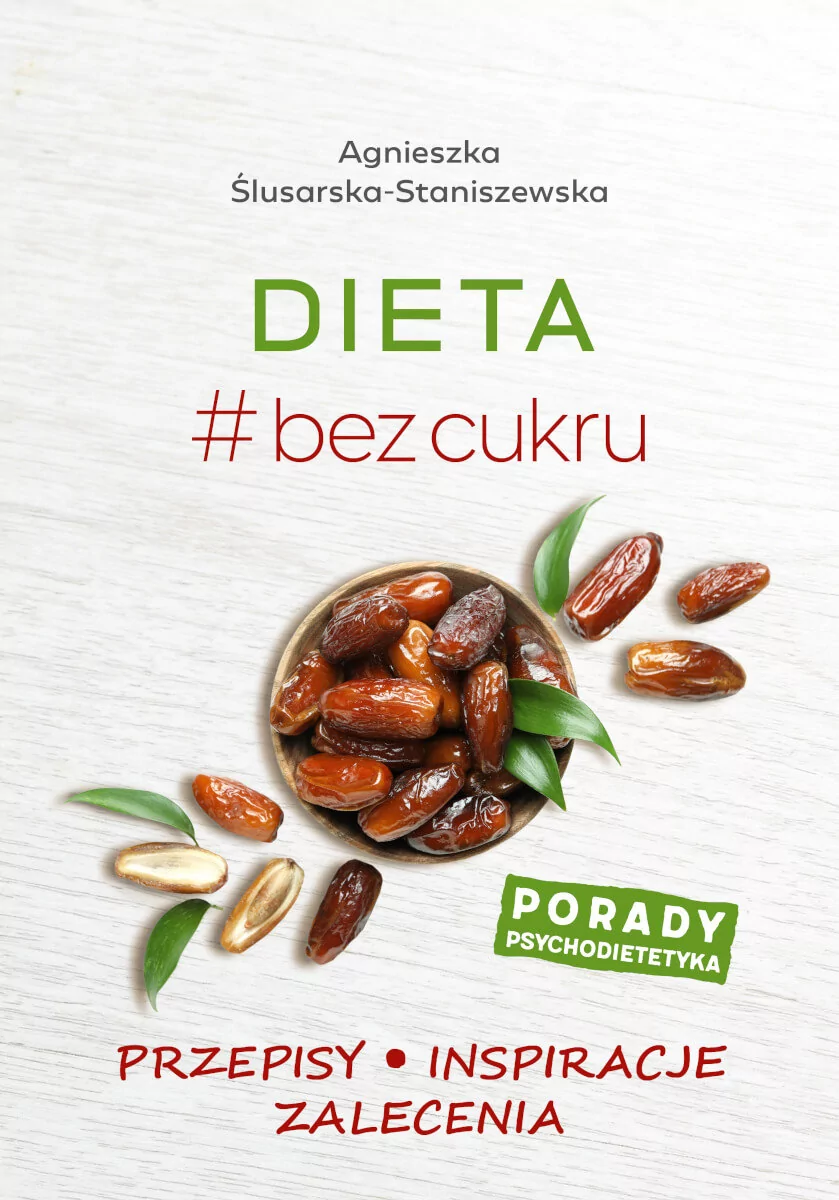 SBM Dieta #bez cukru Agnieszka Ślusarska-Staniszewska