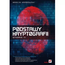 Helion Podstawy kryptografii - Marcin Karbowski - Książki o programowaniu - miniaturka - grafika 1