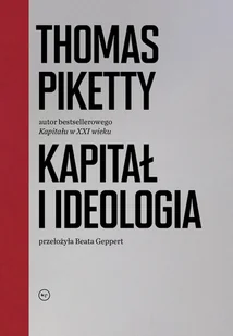 Wydawnictwo Krytyki Politycznej Kapitał i ideologia - Ekonomia - miniaturka - grafika 1