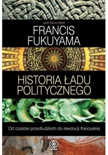 Historia ładu politycznego T.1 - Polityka i politologia Historia ładu politycznego T.1 - Polityka i politologia - miniaturka - grafika 2
