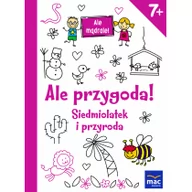 Książki edukacyjne - Wydawnictwo Mac Ale przygoda, Siedmiolatek i przyroda. Ale mądrale - Opracowanie zbiorowe - miniaturka - grafika 1