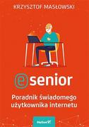 E-booki - informatyka - E-senior. Poradnik świadomego użytkownika internetu - miniaturka - grafika 1
