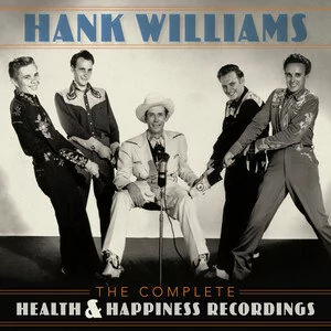 THE COMPLETE HEALTH & HAPPINESS SHOWS Hank Williams Płyta CD) - Rock - miniaturka - grafika 1