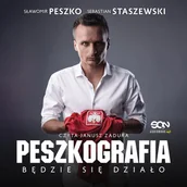 Audiobooki - biografie - Peszkografia. Będzie się działo! - miniaturka - grafika 1