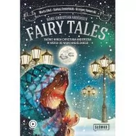 Książki do nauki języka angielskiego - Fairy Tales. Baśnie Hansa Christiana Andersena w wersji do nauki angielskiego - miniaturka - grafika 1