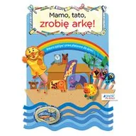 Religia i religioznawstwo - Mamo, tato, zrobię arkę. Historie biblijne i prace plastyczne dla dzieci - Gillian Chapman - miniaturka - grafika 1