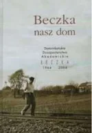 Felietony i reportaże - Beczka nasz dom - miniaturka - grafika 1
