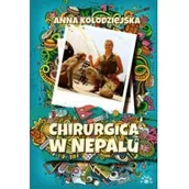 Felietony i reportaże - CHIRURGICA W NEPALU ANNA KOŁODZIEJSKA - miniaturka - grafika 1