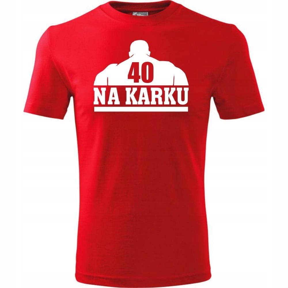 Męska Koszulka z Nadrukiem 40 na karku na Prezent Urodzinowy dla Niego czerwony M