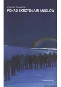 Poezja - Ponad skrzydłami aniołów - miniaturka - grafika 1