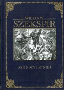 Sen Nocy Letniej - Poezja - miniaturka - grafika 1