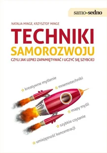 Techniki samorozwoju. czyli jak lepiej zapamiętywać i uczyć się szybciej - Psychologia - miniaturka - grafika 1