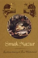 Kuchnia polska - Smak Mazur. Kuchnia dawnych Prus Wschodnich - miniaturka - grafika 1