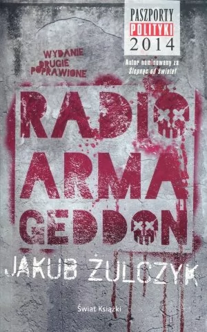 Świat Książki Jakub Żulczyk Radio Armageddon