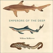 Audiobooki obcojęzyczne - Emperors of the Deep: The Mysterious and Misunderstood World of the Shark - miniaturka - grafika 1