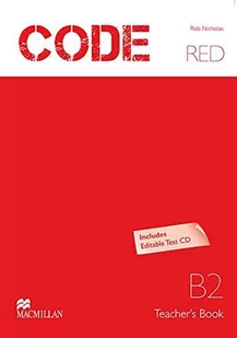 Macmillan Hellas A.E. Code Red B2 Teacher's Book with Test CD-ROM - Pozostałe książki - miniaturka - grafika 1