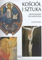 Religia i religioznawstwo - Ko��ci���� i sztuka. Od pocz��tk��w do naszych dni - miniaturka - grafika 1
