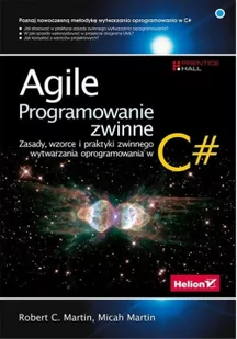 Agile. Programowanie zwinne: zasady, wzorce i praktyki zwinnego wytwarzania oprogramowania w C# - Książki o programowaniu - miniaturka - grafika 2