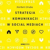 Audiobooki - biznes i ekonomia - Strategia komunikacji w social mediach - miniaturka - grafika 1