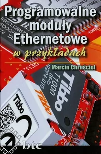 Programowalne moduły Ethernetowe w przykładach - Marcin Chruściel - Podstawy obsługi komputera - miniaturka - grafika 1