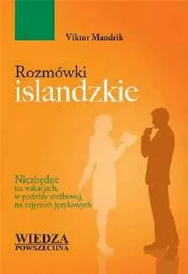 Wiedza Powszechna Viktor Mandrik Rozmówki islandzkie - Pozostałe języki obce - miniaturka - grafika 1