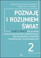 Pedagogika i dydaktyka - Poznaję i rozumiem świat część 2 Karty pracy dla uczniów z niepełnosprawnością intelektualną dla przedszkoli i zespołów rewalidacyjno-wychowawczych - miniaturka - grafika 1