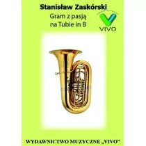 Gram z pasją na Tubie in B - Książki o muzyce - miniaturka - grafika 1