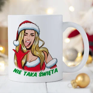 Świąteczny kubek z nadrukiem - Nie taka Święta - Kubki - miniaturka - grafika 1