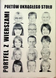 Portfel z wierszami poetów okrągłego stołu Gorzowscy poeci okrągłego stołu - Biografie i autobiografie - miniaturka - grafika 1