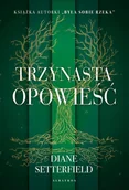 Literatura obyczajowa - Trzynasta opowieść - miniaturka - grafika 1