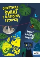 Książki edukacyjne - Odkrywaj świat z magiczną latarką - miniaturka - grafika 1