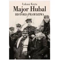 Ksyta Łukasz Major Hubal - Historia świata Ksyta Łukasz Major Hubal - Historia świata - miniaturka - grafika 1
