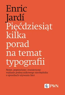 Pięćdziesiąt kilka porad na temat typografii - Marketing Pięćdziesiąt kilka porad na temat typografii - Marketing - miniaturka - grafika 1