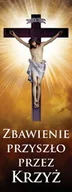 Ikony i obrazy sakralne - Baner na Wielki Post "Zbawienie przyszło przez Krzyż" 75x200cm - miniaturka - grafika 1