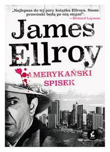 James Ellroy Amerykański spisek - Powieści James Ellroy Amerykański spisek - Powieści - miniaturka - grafika 1