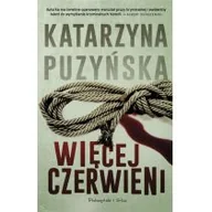Powieści - PRÓSZYŃSKI i S-KA Więcej czerwieni - miniaturka - grafika 1