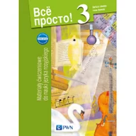 Podręczniki dla gimnazjum - Wydawnictwo Szkolne PWN Wsio prosto! 3 Zeszyt ćwiczeń. Klasa 1-3 Gimnazjum Język rosyjski - Barbara Chlebda, Irena Danecka - miniaturka - grafika 1