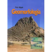 Podręczniki dla szkół wyższych - Geomorfologia - Piotr Migoń - miniaturka - grafika 1