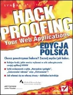 Systemy operacyjne i oprogramowanie - Hack Proofing Your Web Applications. Edycja polska - miniaturka - grafika 1
